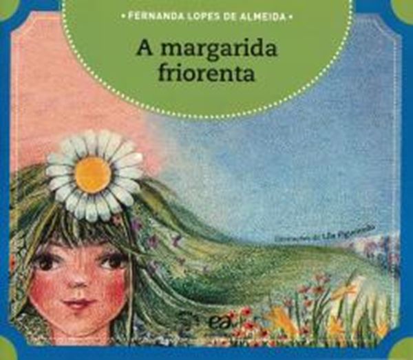 Picture of A MARGARIDA FRIORENTA - 25ª ED
