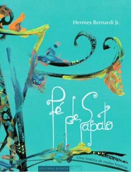 Picture of PE DE SAPATO - UMA HISTORIA DE MUITAS HISTORIAS 
