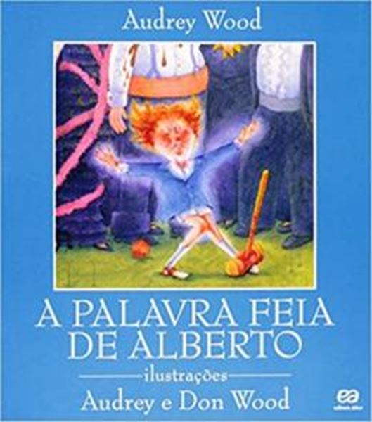 Picture of A PALAVRA FEIA DE ALBERTO - 5ª ED