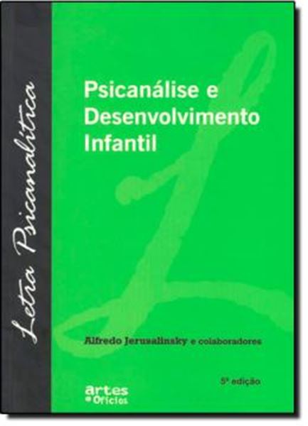 Picture of PSICANALISE E DESENVOLVIMENTO INFANTIL - 5ª ED