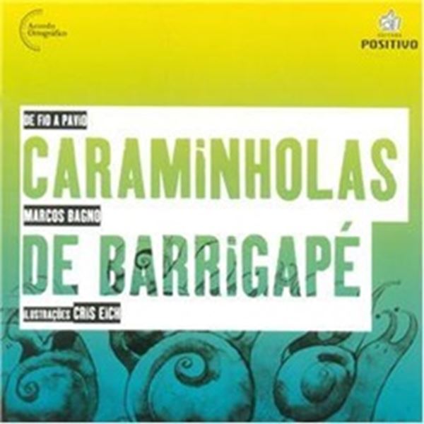 Picture of CARAMINHOLHAS DE BARRIGAPE