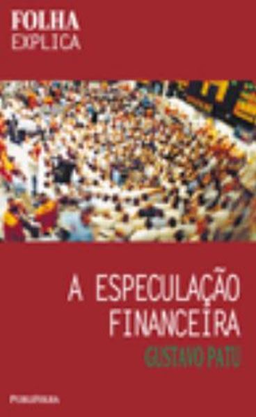 Picture of A ESPECULACAO FINANCEIRA