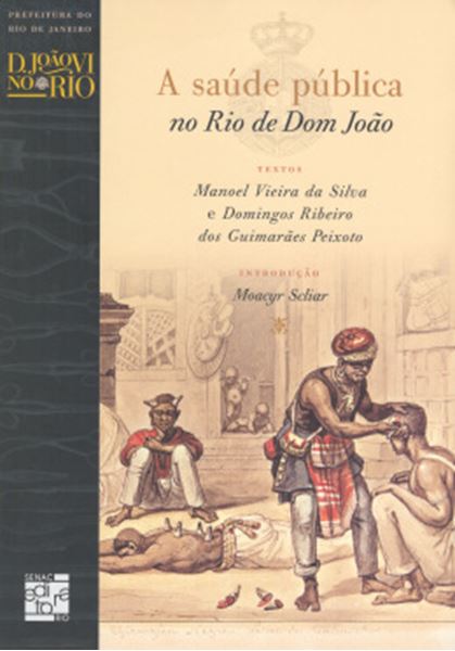 Picture of SAUDE PUBLICA NO RIO DE DOM JOAO, A