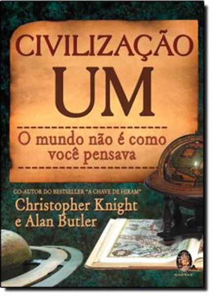 Picture of CIVILIZACAO UM: O MUNDO NAO E COMO VOCE PENSAVA