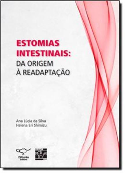 Picture of ESTOMIAS INTESTINAIS - DA ORIGEM A READAPTACAO