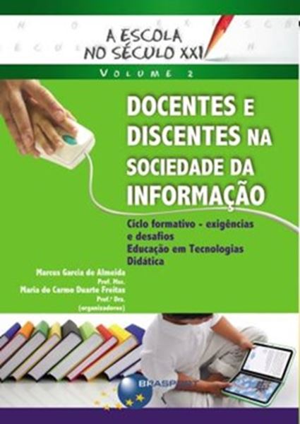 Picture of DOCENTES E DISCENTES NA SOCIEDADE DA INFORMACAO