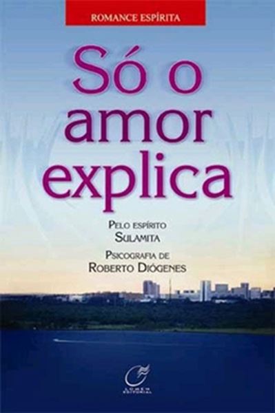 Picture of SO O AMOR EXPLICA