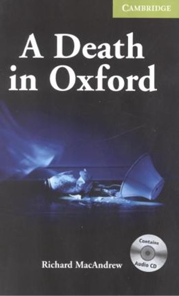 Picture of A DEATH IN OXFORD WITH CD - CAMBRIDGE ENGLISH READERS