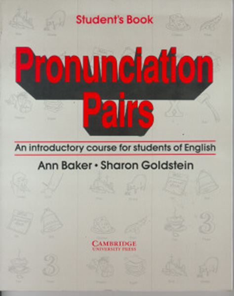 Picture of PRONUNCIATION PAIRS - STUDENT`S BOOK