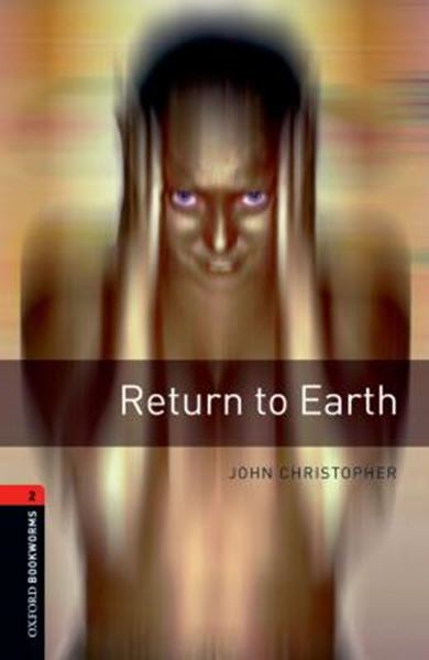 Picture of RETURN TO EARTH - OXFORD BOOKWORMS LIBRARY 2