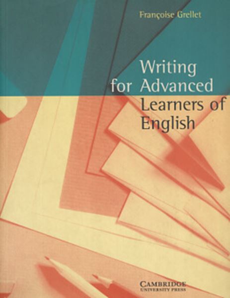Picture of WRITING FOR ADVANCED LEARNERS OF ENGLISH