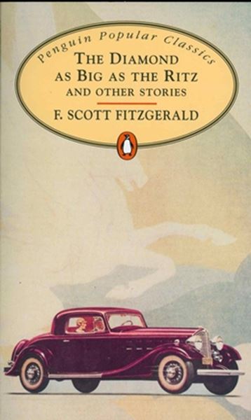 Picture of THE DIAMOND AS BIG AS THE RITZ AND THE OTHER STORIES - PENGUIN POPULAR CLASSICS