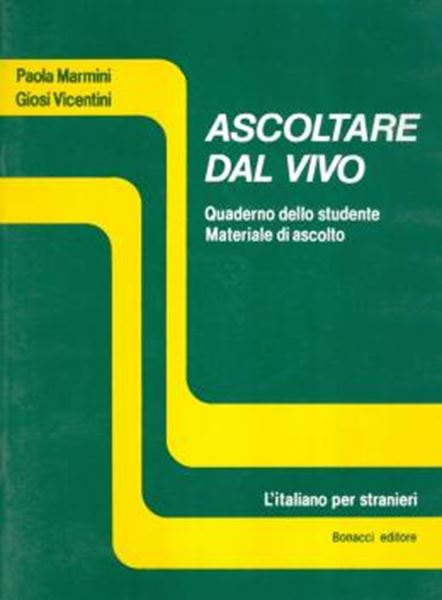 Picture of ASCOLTARE DAL VIVO - QUADERNO DELLO STUDENTE