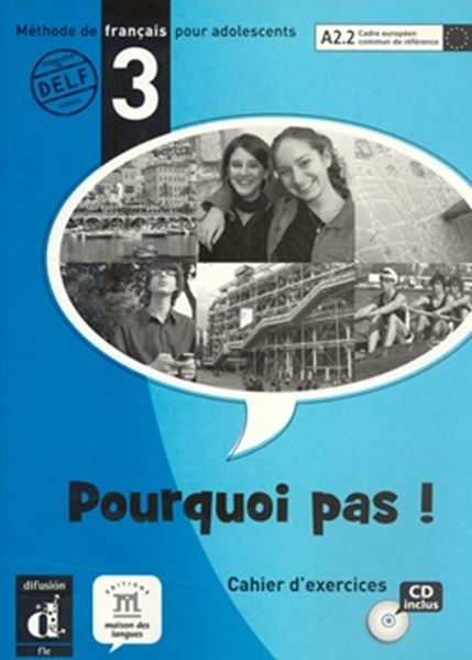 Picture of POURQUOI PAS! 3 CAHIER D´EXERCICES + CD