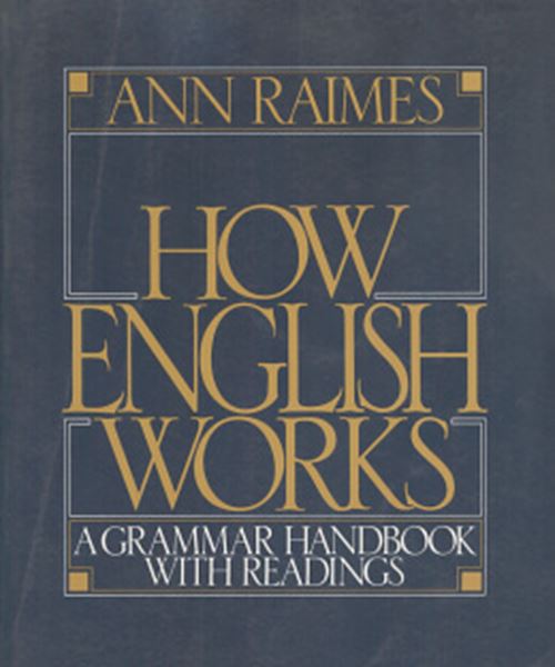 Picture of HOW ENGLISH WORKS - A GRAMMAR HANDBOOK WITH READINGS