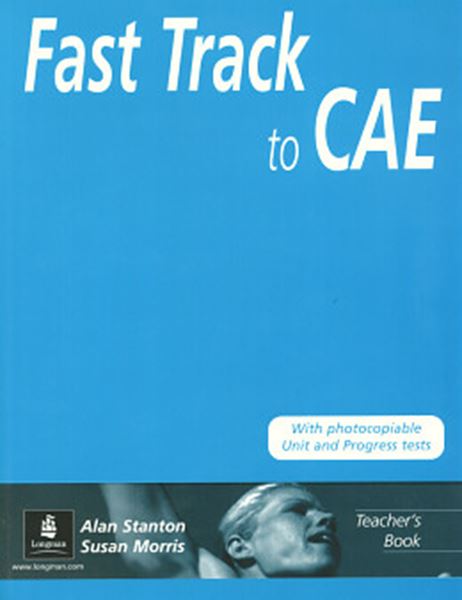 Picture of FAST TRACK TO C.A.E. - TEACHER`S BOOK