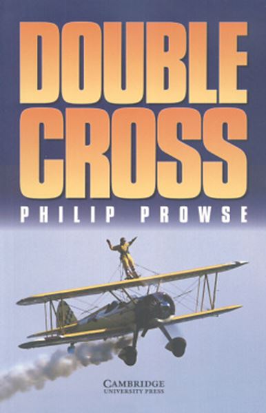 Picture of DOUBLE CROSS - CAMBRIDGE ENGLISH READERS - LEVEL 3
