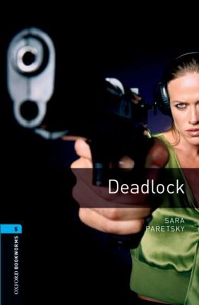 Picture of DEADLOCK  - OXFORD BOOKWORMS LIBRARY 5