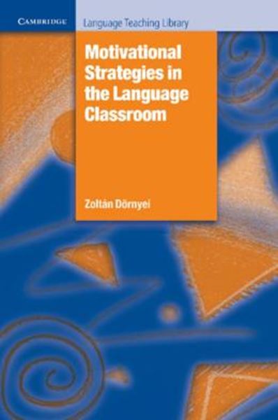 Picture of MOTIVATIONAL STRATEGIES IN LANGUAGE CLASSROOM - PAPERBACK