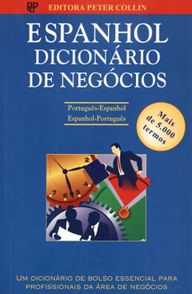 Picture of ESPANHOL DICIONARIO DE NEGOCIOS PORTUGUES / ESPANHOL - ESPANHOL / PORTUGUES