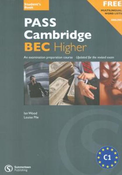 Picture of PASS CAMBRIDGE BEC HIGHER - STUDENT`S BOOK