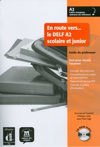 Picture of EN ROUTE VERS... LE DELF A2 SCOLAIRE ET JUNIOR - GUIDE DU PROFESSEUR