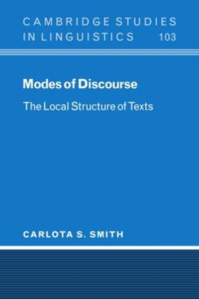 Picture of MODES OF DISCOURSE - THE LOCAL STRUCTURE OF TEXTS 
