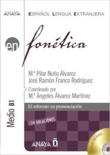 Picture of ANAYA ELE EN FONETICA - MEDIO B1 CON SOLUCIONES