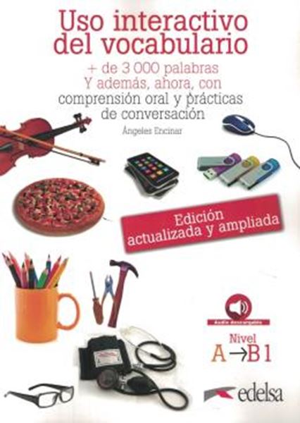 Picture of USO INTERACTIVO DEL VOCABULARIO - NIVEL A1-B1 - 2ª ED