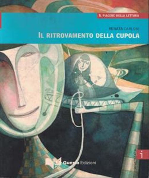 Picture of IL RITROVAMENTO DELLA CUPOLA - LIVELLO B1-B2