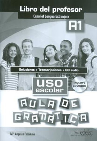 Picture of USO ESCOLAR A1 AULA DE GRAMATICA - LIBRO DEL PROFESOR CON CD AUDIO