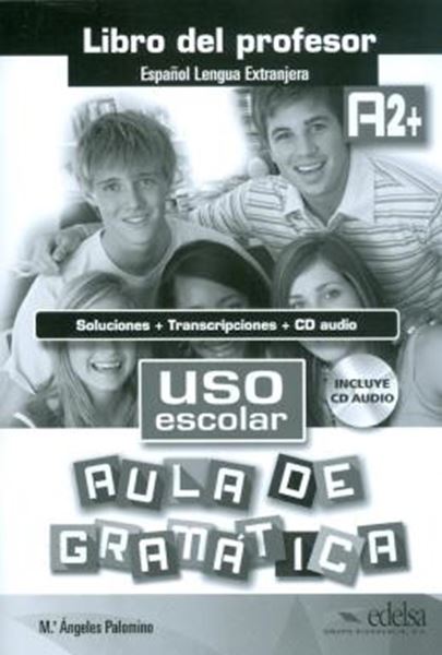 Picture of USO ESCOLAR A2+ AULA DE GRAMATICA - LIBRO DEL PROFESOR