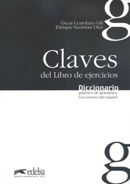 Picture of DICCIONARIO PRACTICO DE GRAMATICA - CLAVES DEL LIBRO DE EJERCICIOS