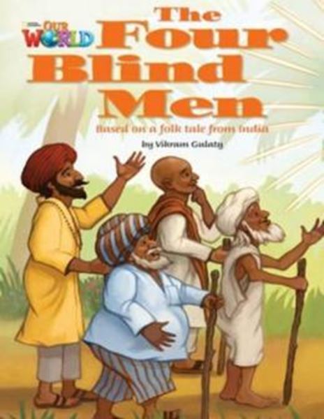 Picture of FOUR BLIND MEN, THE - READER 4 - OUR WORLD 3