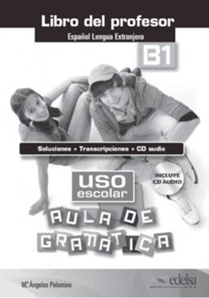Picture of USO ESCOLAR B1 AULA DE GRAMATICA - LIBRO DEL PROFESOR