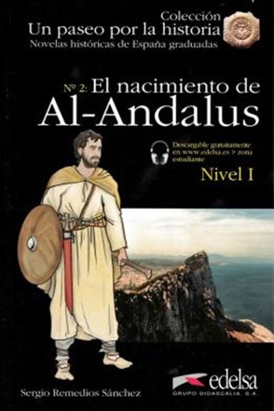Picture of EL NACIMIENTO DE AL-ANDALUS - LIBRO + AUDIO DESCARGABLE - NIVEL 1 (A1+)