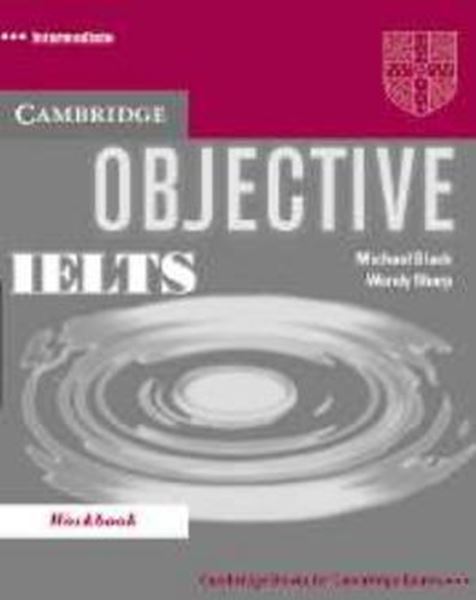 Picture of CAMBRIDGE OBJECTIVE IELTS INTERMEDIATE WORKBOOK