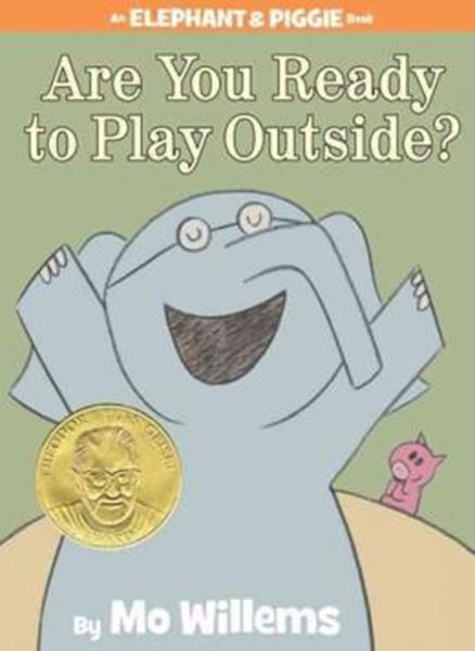 Picture of ARE YOU READY TO PLAY OUTSIDE?