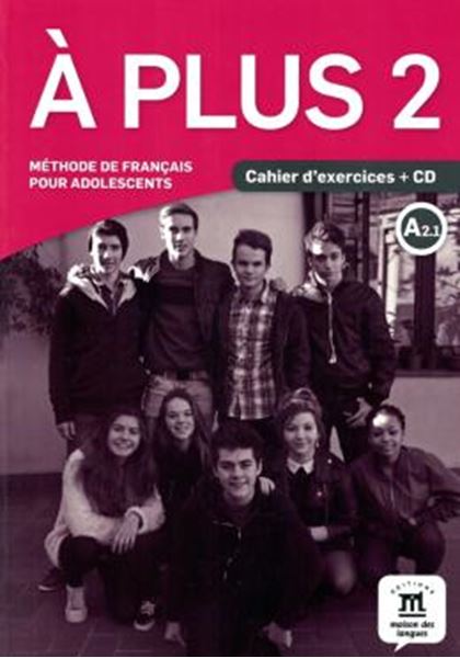 Picture of A PLUS 2 - CAHIER D´EXERCICES + CD AUDIO