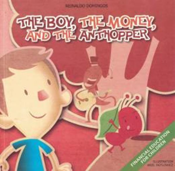 Picture of BOY, THE MONEY AND THE ANTHOPPER, THE