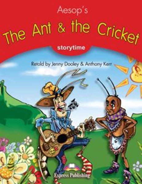 Picture of ANT & THE CRICKET, THE - STORYTIME STAGE 2 - PUPIL´S BOOK WITH CROSS-PLATFORM APP.
