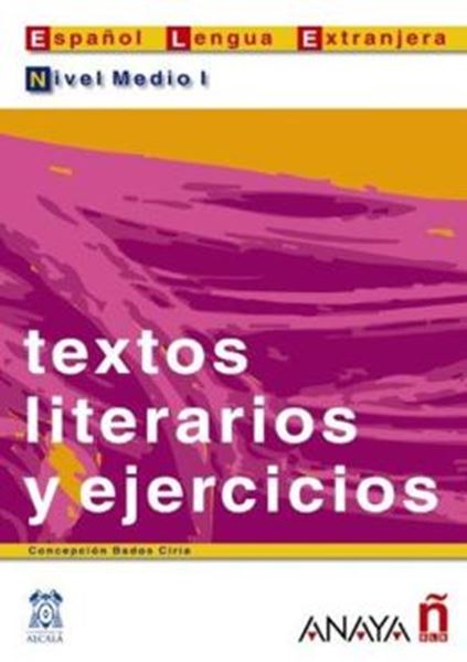 Picture of TEXTOS LITERARIOS Y EJERCICIOS - NIVEL MEDIO II (B1+)