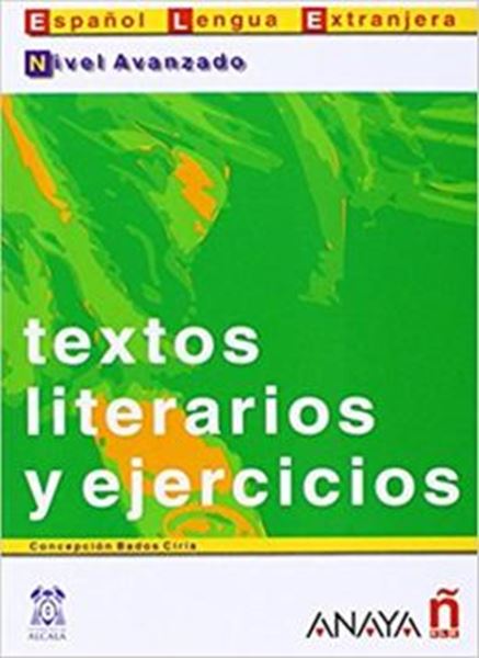 Picture of TEXTOS LITERARIOS Y EJERCICIOS - NIVEL AVANZADO (B2)