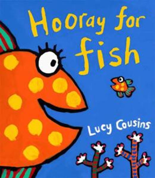 Picture of HOORAY FOR FISH!
