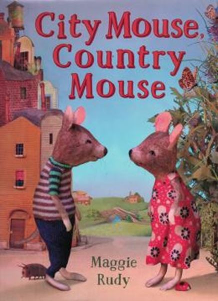 Picture of CITY MOUSE, COUNTRY MOUSE