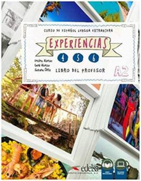 Picture of EXPERIENCIAS 4-5-6 - LIBRO DEL PROFESOR A2 + AUDIO DESCARGABLE + RECURSOS DIGITALES