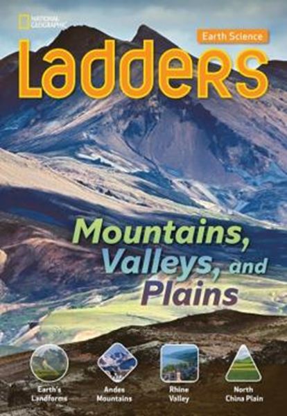 Picture of LADDERS SCIENCE 3 - MOUNTAINS, VALLEYS, AND PLAINS - BELOW-LEVEL - EARTH SCIENCE