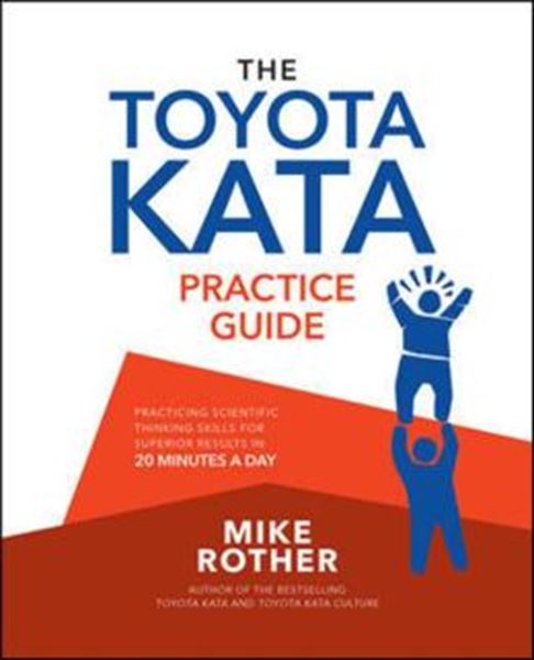 Picture of TOYOTA KATA PRACTICE GUIDE, THE