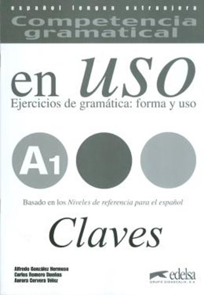 Picture of COMPETENCIA GRAMATICAL A1 - EN USO - CLAVE