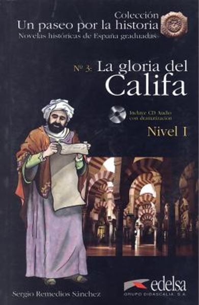 Picture of LA GLORIA DEL CALIFA - LIBRO + CD AUDIO - NIVEL 1 (A1+)